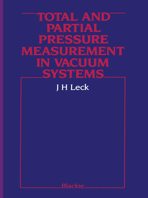 cover image of Total and Partial Pressure Measurement in Vacuum Systems